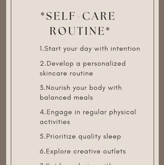  The Ultimate Self-care Routine Guide: Nurturing mind, body, soul.